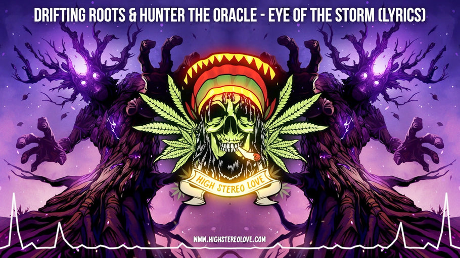 Drifting Roots & Hunter The Oracle - Eye Of The Storm (Lyrics)