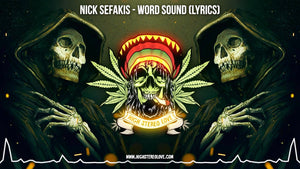 Nick Sefakis - Word Sound (Feat. Elliot Martin) Lyrics