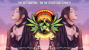 The Destinators - On The Other Side (Lyrics)