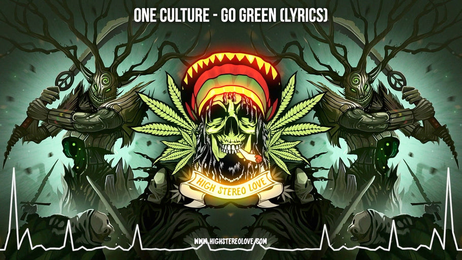 One Culture - Go Green (Lyrics)