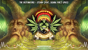 The Destinators - Steady (Feat. Signal Fire) Lyrics