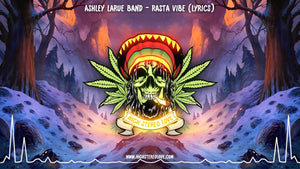 Ashley LaRue Band - Rasta Vibe (Lyrics)