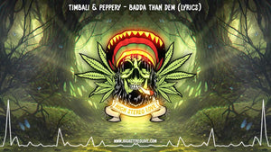 Timbali & Peppery - Badda Than Dem (Lyrics)