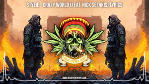 Stylie - Crazy World (Feat. Nick Sefakis) Lyrics