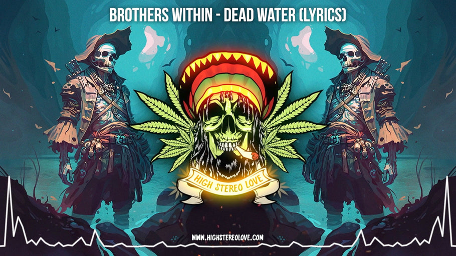 Brothers Within - Dead Water (Lyrics)