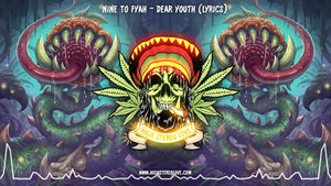 Nine to Fyah - Dear Youth (Lyrics)