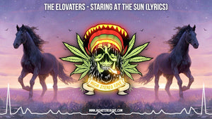 The Elovaters - Staring At The Sun (Lyrics)