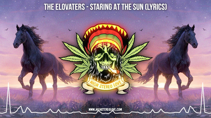 The Elovaters - Staring At The Sun (Lyrics)