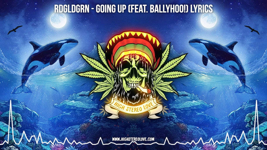 RDGLDGRN - Going Up (Feat. Ballyhoo!) Lyrics