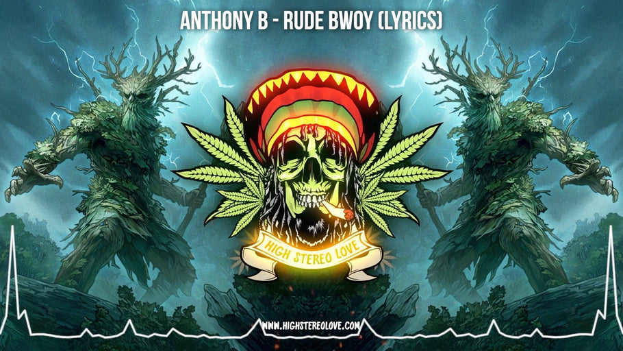Anthony B - Rude Bwoy (Lyrics)