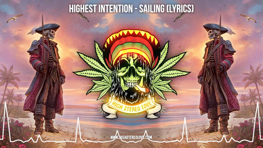 Highest Intention - Sailing (Lyrics)