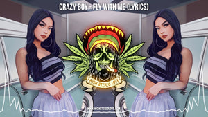 Crazy Boy - Fly With Me (Lyrics)