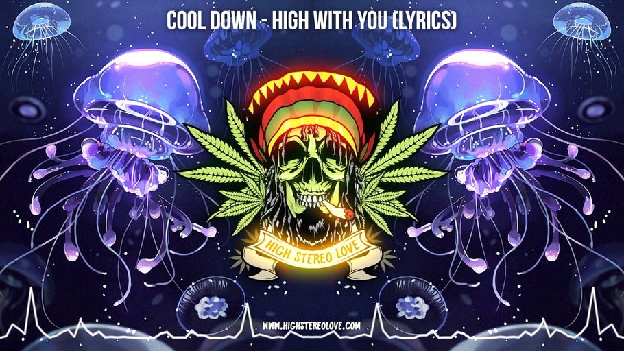 Cool Down - High With You (Lyrics)