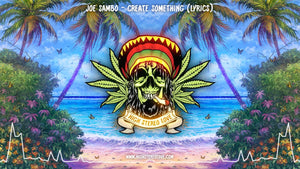 Joe Sambo - Create Something (Lyrics)