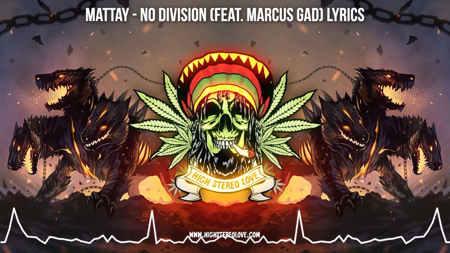 Mattay - No Division (Feat. Marcus Gad) Lyrics