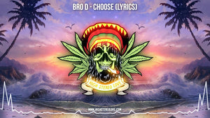 Bro D - Choose (Lyrics)