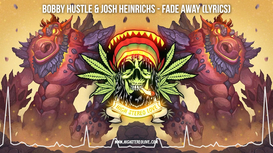 Bobby Hustle & Josh Heinrichs - Fade Away (Lyrics)