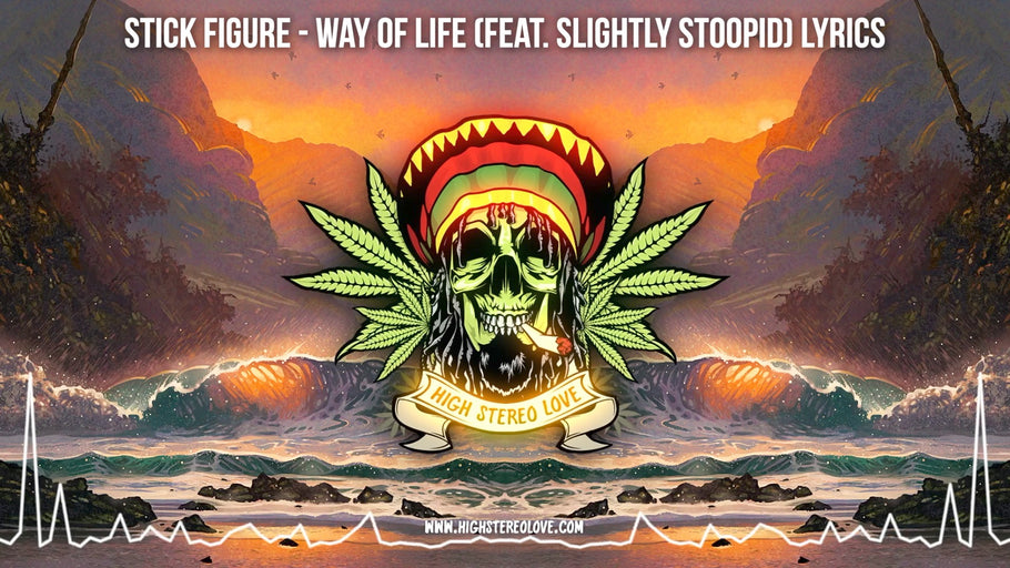 Stick Figure - Way of Life (Feat. Slightly Stoopid) Lyrics