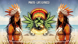 PRATO - Life (Lyrics)