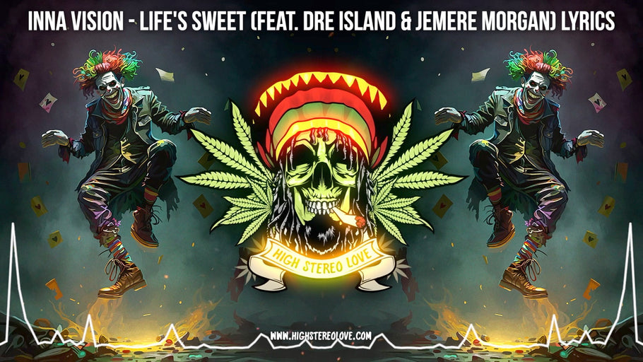 Inna Vision - Life's Sweet (Feat. Dre Island & Jemere Morgan) Lyrics