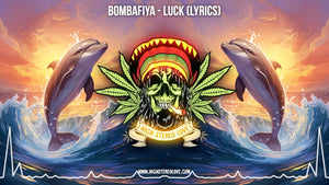 Bombafiya - Luck (Lyrics)