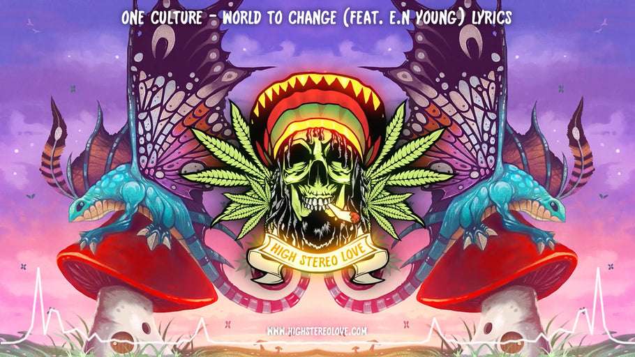 One Culture - World To Change (Feat. E.N Young) Lyrics