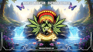 Highest Intention - Riverside (Lyrics)