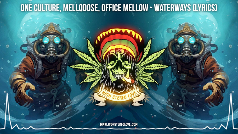 One Culture, Mellodose, Office Mellow - Waterways (Lyrics)