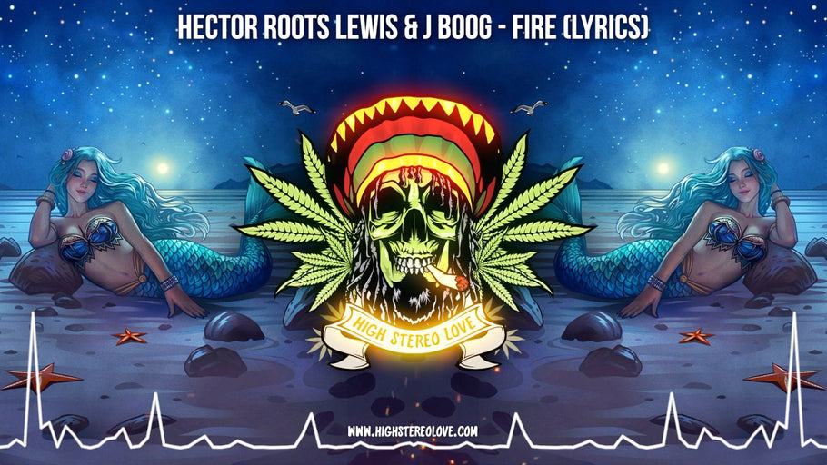 Hector Roots Lewis & J Boog - Fire (Lyrics)