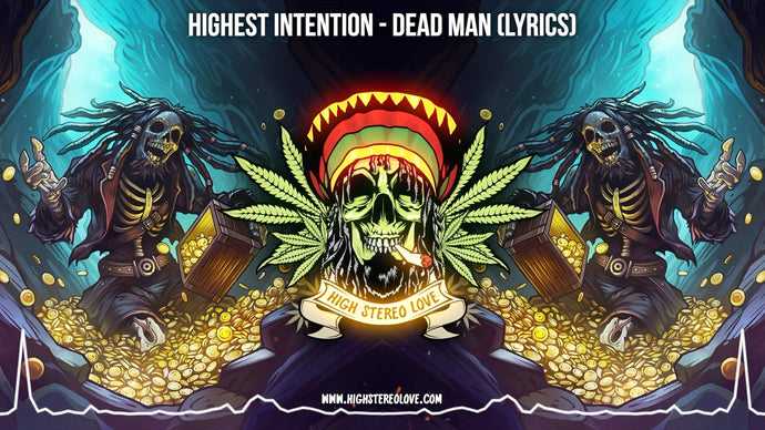 Highest Intention - Dead Man (Lyrics)