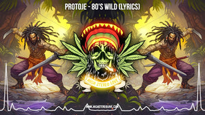 Protoje - 80's Wild (Lyrics)