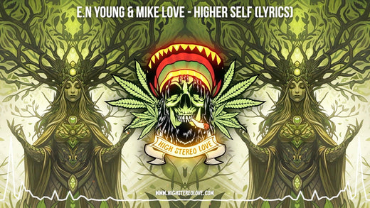 E.N Young & Mike Love - Higher Self (Lyrics)