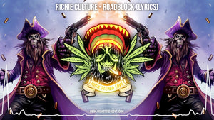 Richie Culture - Roadblock (Lyrics)