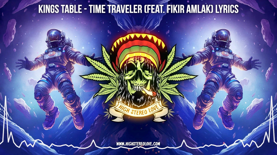 Kings Table - Time Traveler (Feat. Fikir Amlak) Lyrics