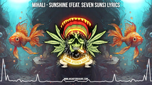 Mihali - Sunshine (Feat. Seven Suns) Lyrics