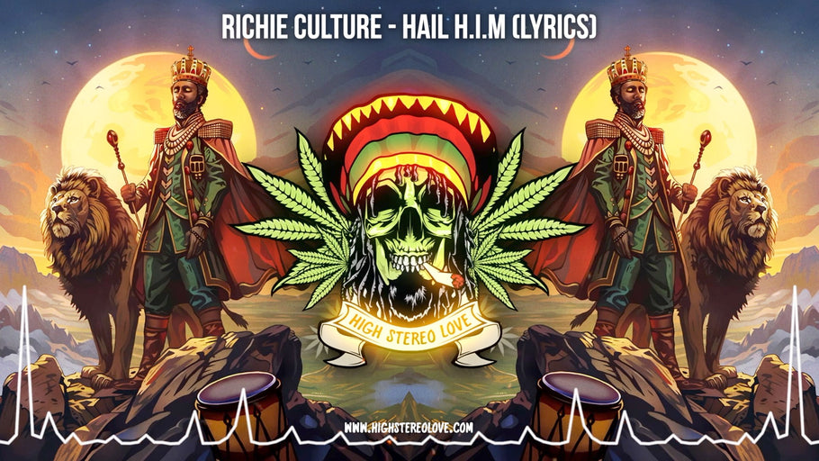 Richie Culture - Hail H.I.M (Lyrics)