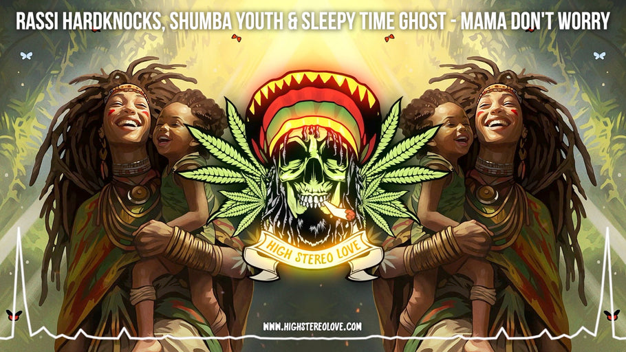 Rassi Hardknocks, Shumba Youth & Sleepy Time Ghost - Mama Don't Worry (Lyrics)