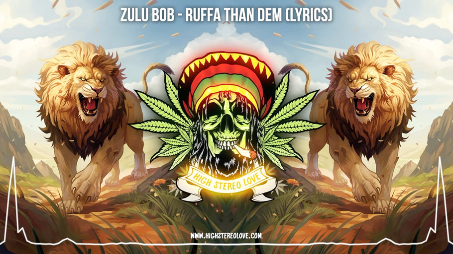 Zulu Bob - Ruffa Than Dem (Lyrics)