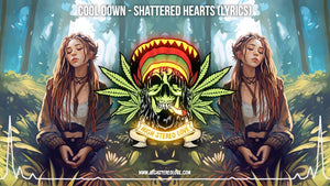 Cool Down - Shattered Hearts (Lyrics)