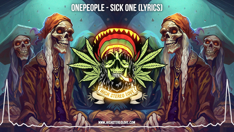 OnePeople - Sick One (Lyrics)