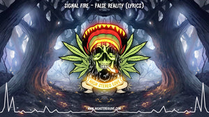 Signal Fire - False Reality (Feat. The Ellameno Beat) Lyrics