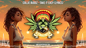 Collie Buddz - Take It Easy (Lyrics)