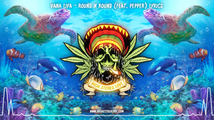 Vana Liya - Round n Round (Feat. Pepper) Lyrics