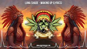 Luna Shade - Waking Up (Lyrics)