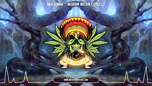 Oba Simba - Widsom Weed (Lyrics)