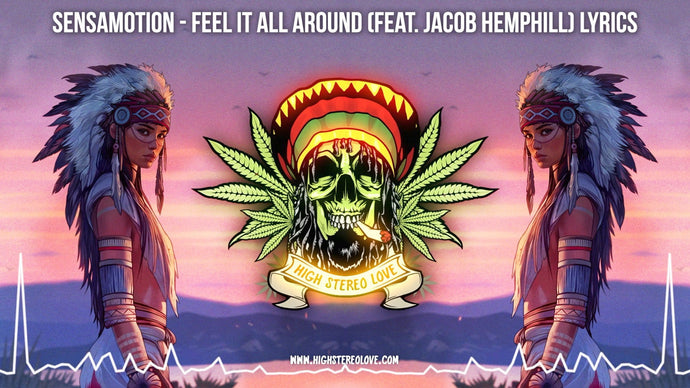 SensaMotion - Feel It All Around (Feat. Jacob Hemphill) Lyrics