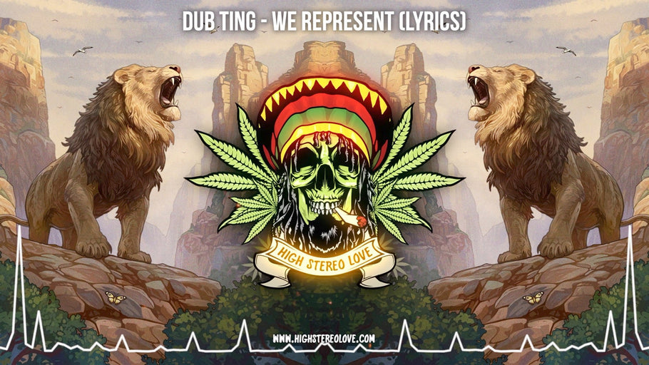 Dub Ting - We Represent (Lyrics)
