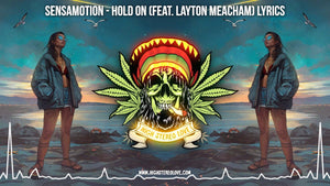 SensaMotion - Hold On (Feat. Layton Meacham) Lyrics
